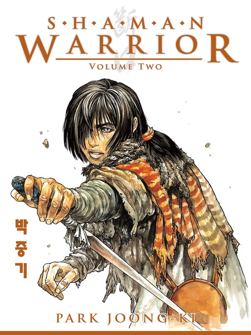 Title details for Shaman Warrior, Volume 2 by Park Joong-Ki - Available